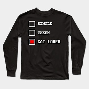 cat lover forever statement quote meme merch Long Sleeve T-Shirt